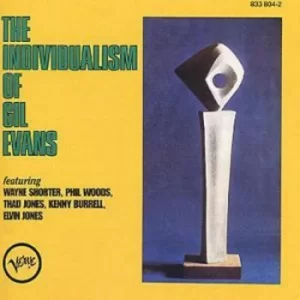 Image of The Individualism Of Gil Evans by Gil Evans CD Album