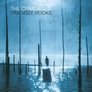 Image of Tragedy Rocks by The Crimea CD Album