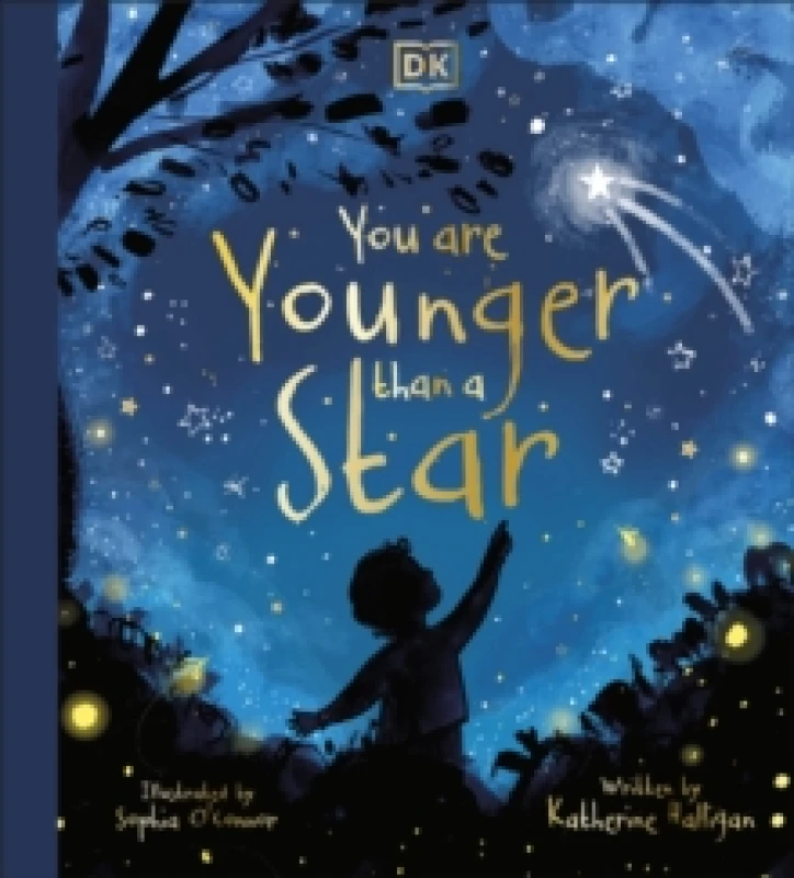 Image of You are Younger than a Star Hardback