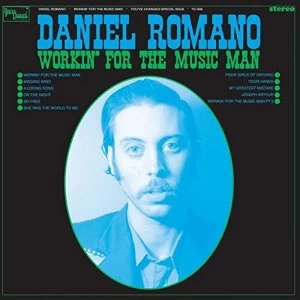 Image of Daniel Romano Workin For The Music Man Vinyl