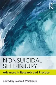 Image of Nonsuicidal Self-InjuryAdvances in Research and Practice