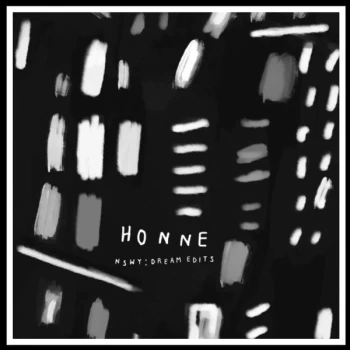 Image of Honne - NSWY : Dream Edits Vinyl