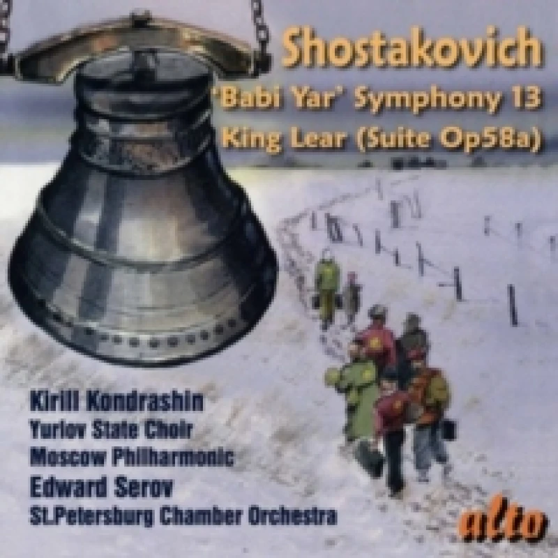 Image of Shostakovich: 'Babi Yar' Symphony 13/King Lear (Suite, Op. 58a) CD / Album