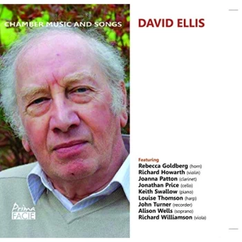 Image of Rebecca Goldberg, Richard Howarth, Joanna Patton, Jonathan Price et al - David Ellis: Chamber Music and Songs CD