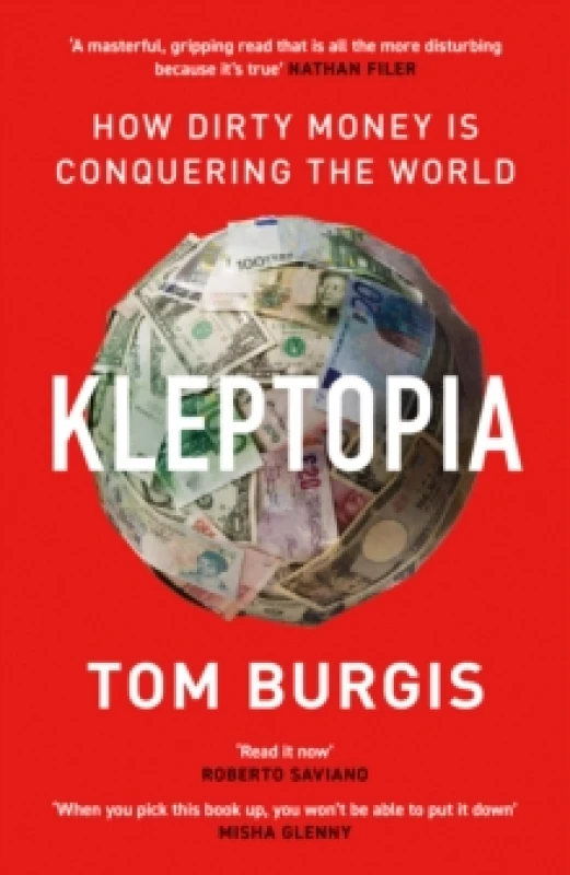 Image of Kleptopia. Paperback. By Tom Burgis Books
