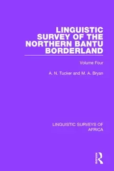 Image of Linguistic Survey of the Northern Bantu BorderlandVolume Four