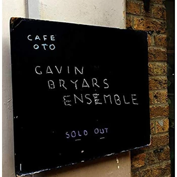 Image of Gavin Bryars Ensemble - Live at Cafe Oto CD