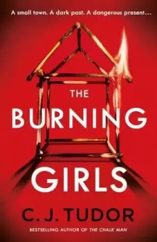 Image of The burning girls by C. J. Tudor