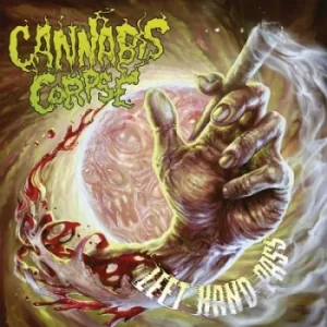 Image of Left Hand Pass by Cannabis Corpse CD Album