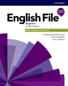 Image of English File: Beginner: Student's Book with Online Practice : Gets you talking