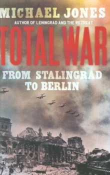 Image of Total War by Michael Jones Hardback