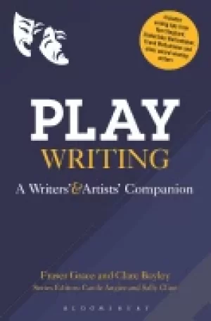 Image of playwriting a writers and artists companion
