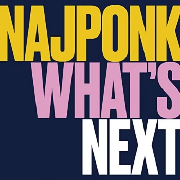 Image of Najponk - What's Next CD