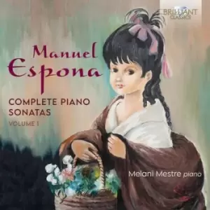 Image of Manuel Espona Complete Piano Sonatas - Volume 1 by Manuel Espona CD Album