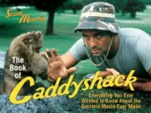Image of book of caddyshack everything you ever wanted to know about the greatest mo