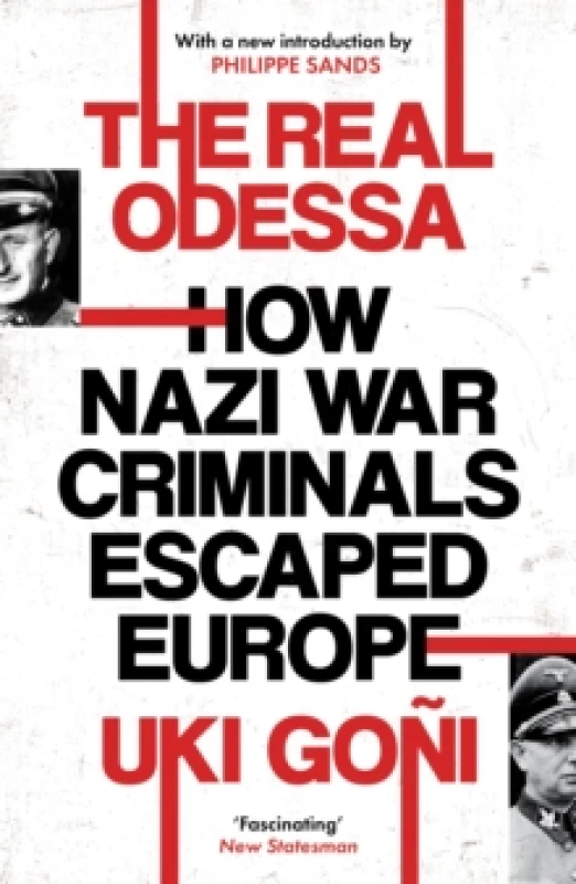 Image of The Real Odessa : How Nazi War Criminals Escaped Europe Paperback / softback