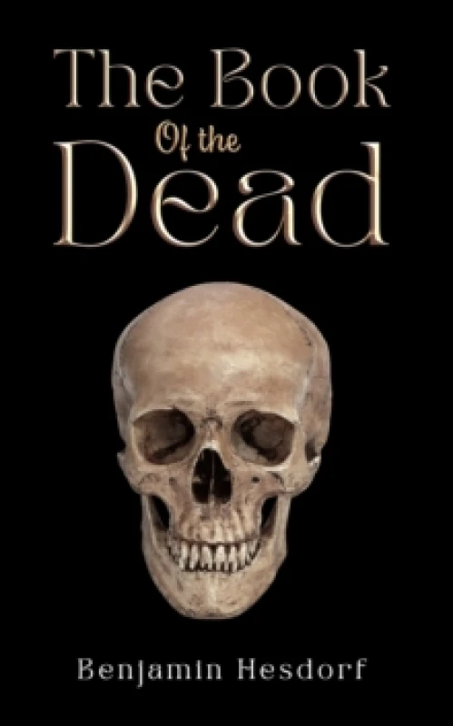 Image of The Book of the Dead. Paperback. By Benjamin Hesdorf Books