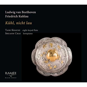 Image of Tami Krausz - Ludwig Van Beethoven/Friedrich Kuhlau: K&uuml;hl, Nicht Lau CD