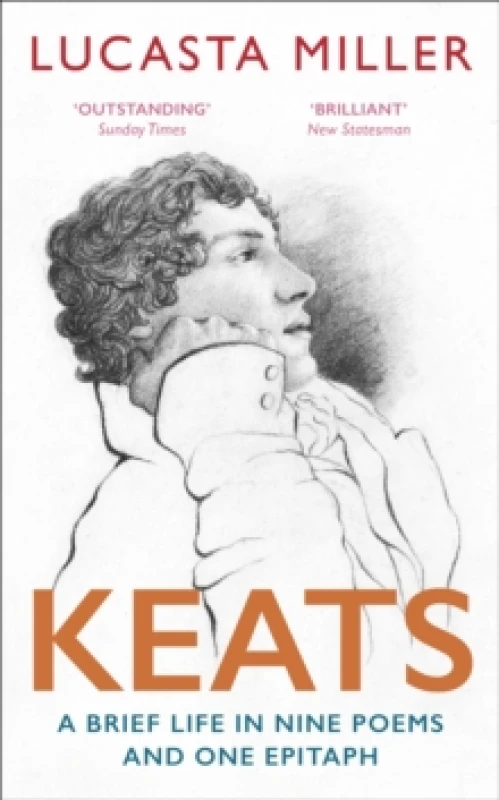 Image of Keats : A Brief Life in Nine Poems and One Epitaph Paperback / softback