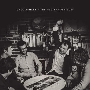 Image of Greg Ashley and the Western Playboys - Greg Ashley and the Western Playboys Vinyl