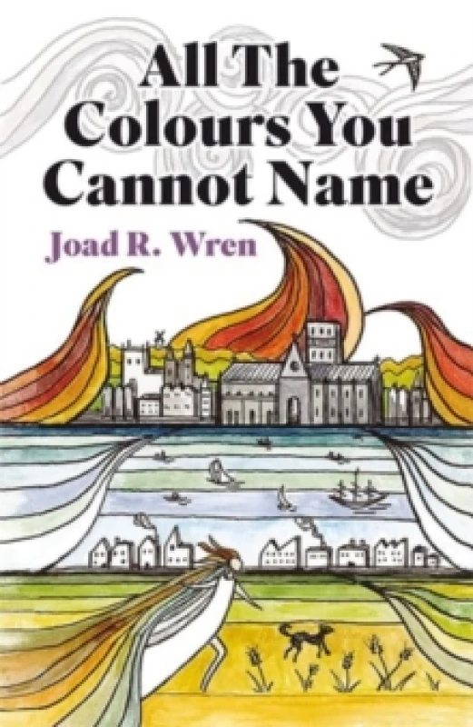Image of All The Colours You Cannot Name Paperback / softback
