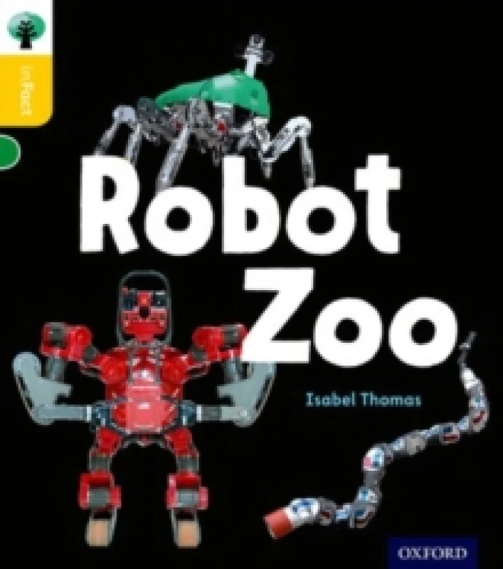 Image of Isabel Thomas Oxford Reading Tree inFact: Oxford Level 5: Robot Zoo Book Multi unisex