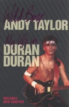 Image of Wild Boy by Andy Taylor Book