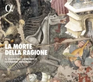 Image of La Morte Della Ragione by Il Giardino Armonico CD Album