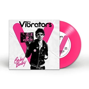Image of The Vibrators - Baby Baby (Pink 7" or Blue 7") Vinyl