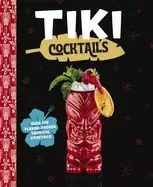 Image of tiki cocktails over 50 modern tropical cocktails