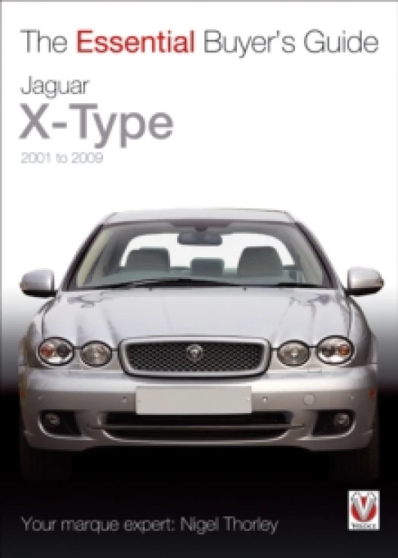 Image of Jaguar X-Type 2001 to 2009 : The Essential Buyer's Guide Paperback / softback