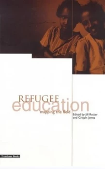 Image of Refugee Education by Crispin Jones Paperback