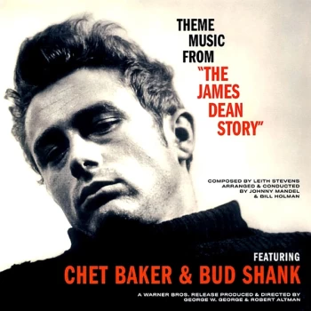 Image of Chet Baker & Bud Shank - Theme Music From "The James Dean Story Vinyl