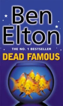Image of Dead Famous by Ben Elton Paperback