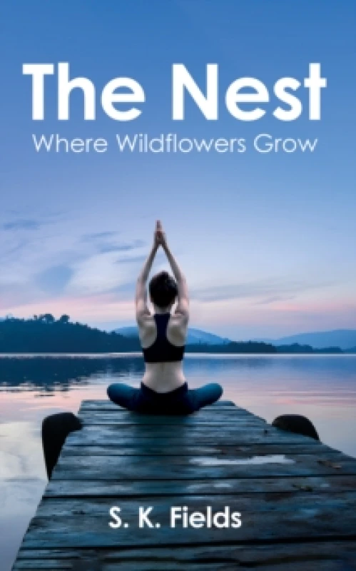 Image of The Nest: Where Wildflowers Grow Paperback / softback