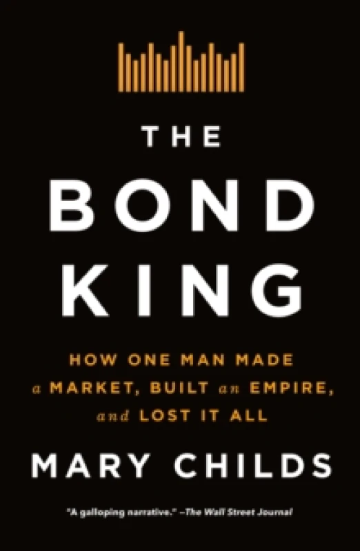 Image of The Bond King. Paperback. By Mary Childs Books