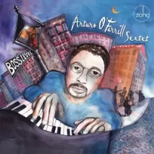 Image of Boss Level by Arturo O'Farrill Sextet CD Album