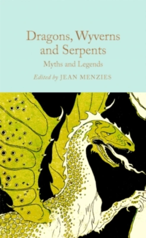 Image of Dragons, Wyverns and Serpents. Hardback. By Jean Menzies Books