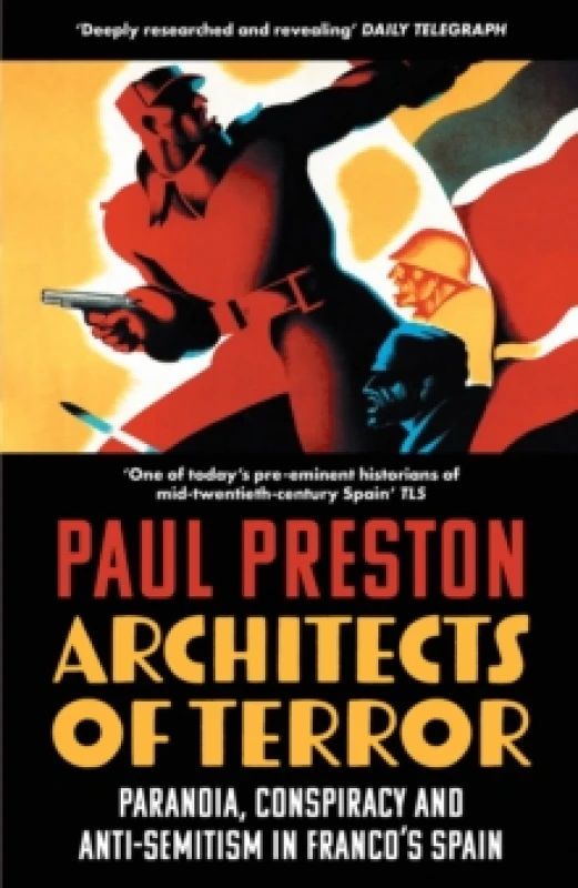 Image of Architects of Terror : Paranoia, Conspiracy and Anti-Semitism in Francos Spain Paperback / softback