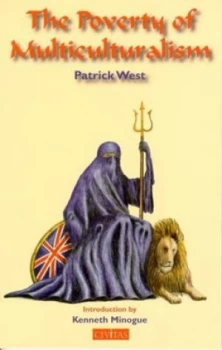Image of The Poverty of Multiculturalism by Patrick West and Institute for the Study of Civil Society Paperback