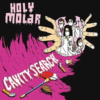 Image of Holy Molar - Cavity Search EP CD
