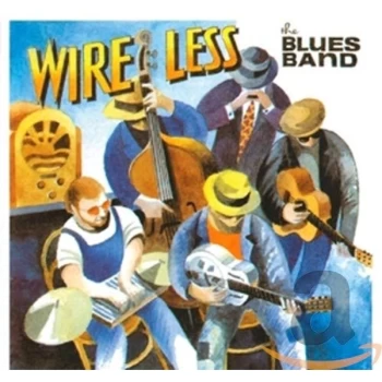 Image of The Blues Band - Wire Less CD