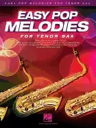 Image of easy pop melodies for tenor sax