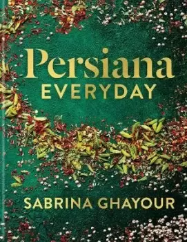 Image of Persiana Everyday by Sabrina Ghayour