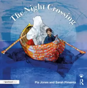 Image of The Night CrossingA Lullaby For Children On Life's Last Journey