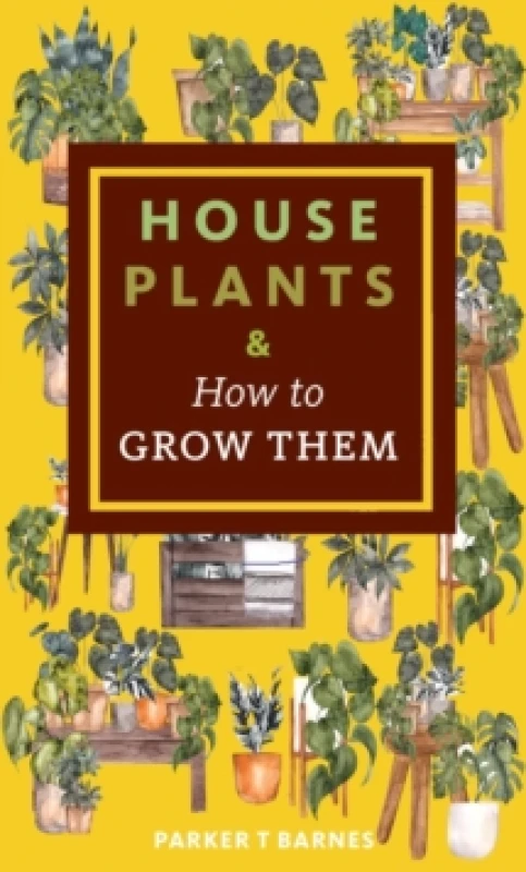Image of Houseplants & How to Grow Them Paperback / softback