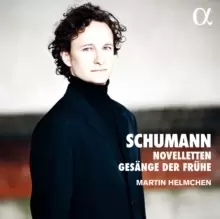 Image of Schumann: Novelletten/Gesange Der Fruhe