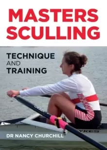 Image of Masters Sculling : Technique and Training