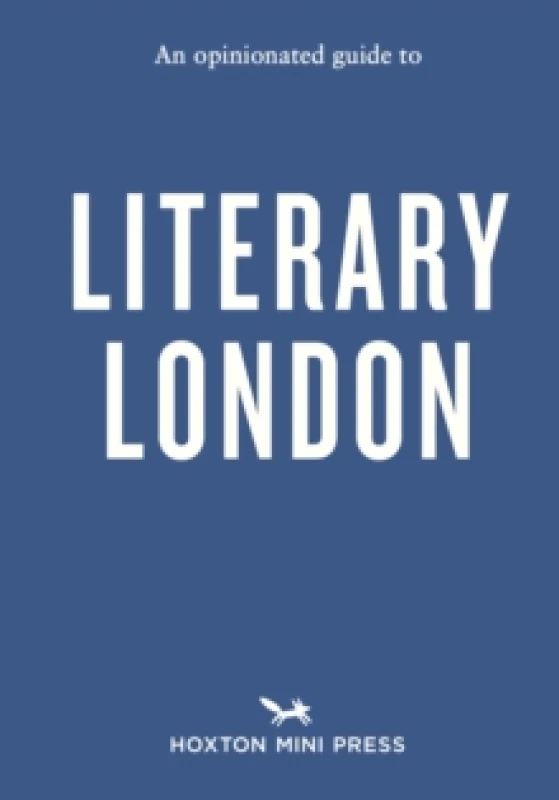 Image of An Opinionated Guide to Literary London Paperback / softback