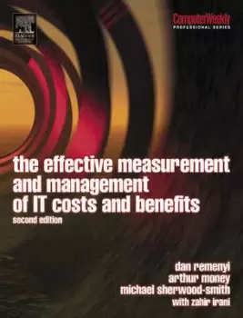 Image of The effective measurement and management of IT costs and benefits by Dan Remenyi